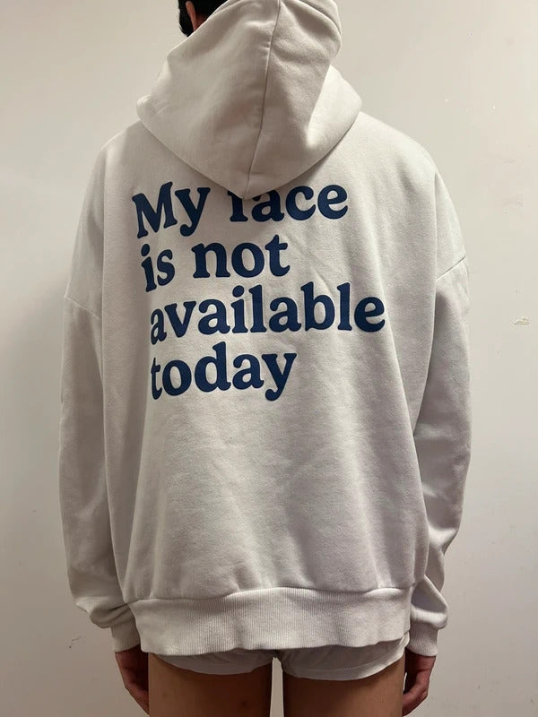 Subdued White “My Face Is Not Available Today” Slogan Hoodie M